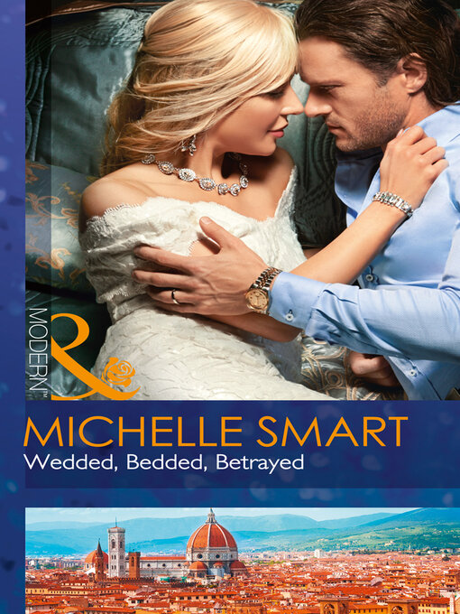 Upplýsingar um Wedded, Bedded, Betrayed eftir Michelle Smart - Biðlisti